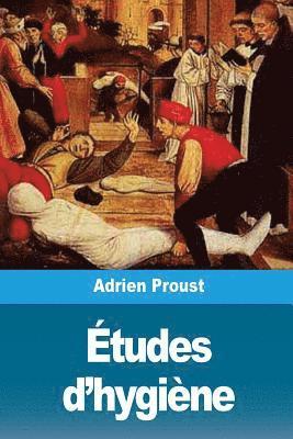 Études d'hygiène: Épidémies anciennes et épidémies modernes, les nouvelles routes des épidémies 1