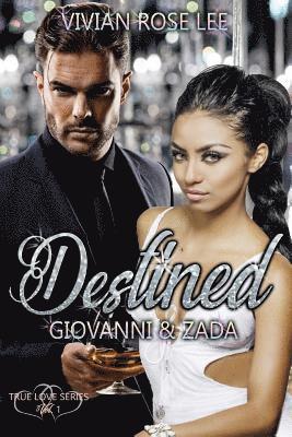 bokomslag Destined Giovanni and Zada
