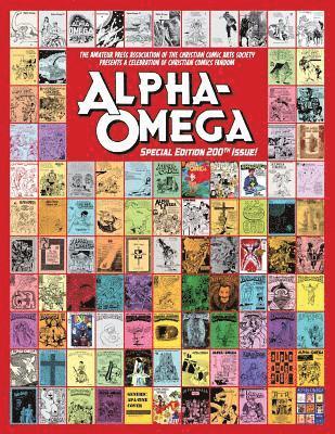 Kevin Yong, Ralph Ellis Miley - Alpha-Omega: Special Edition 200th Issue, Häftad
