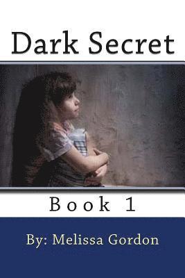 bokomslag Dark Secret: Book 1