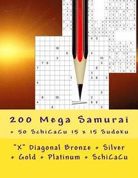 bokomslag 200 Mega Samurai + 50 SchiCaCu 15 x 15 Sudoku