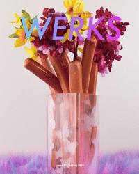 bokomslag WERKS spring 2018: International Contemporary Art Magazine