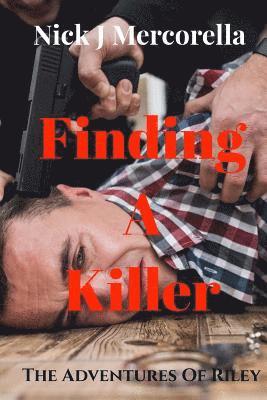 Nick J. Mercorella - Finding A Killer, Häftad