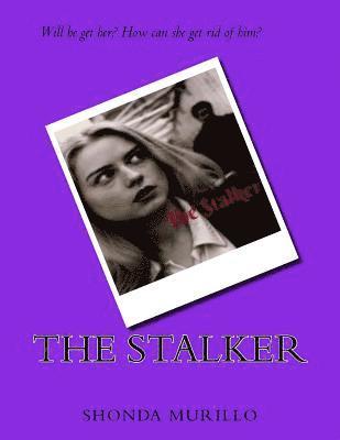 Shonda Mariie Murillo - The Stalker, Häftad