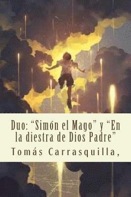 bokomslag Duo: "Simón el Mago" y "En la diestra de Dios Padre"