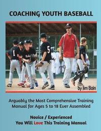 bokomslag Coaching Youth Baseball