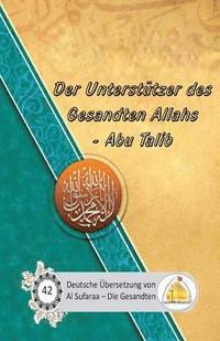 bokomslag Unterstützer des Gesandten Allahs - Abu Talib