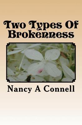 bokomslag Two Types Of Brokenness