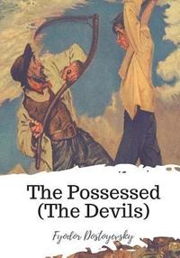 bokomslag The Possessed (The Devils)