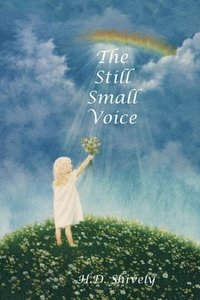 bokomslag The Still Small Voice