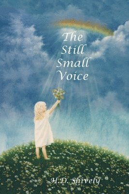 The Still Small Voice 1