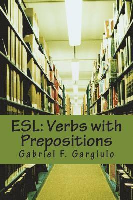 ESL: Verbs with Prepositions 1