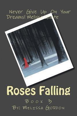 bokomslag Roses Falling: Book 3