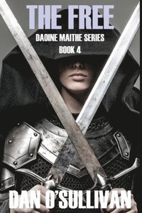bokomslag The Free: Daoine Maithe Series Book 4