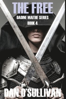 The Free: Daoine Maithe Series Book 4 1