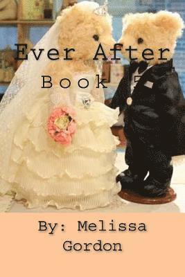 Ever After: Book 5 1