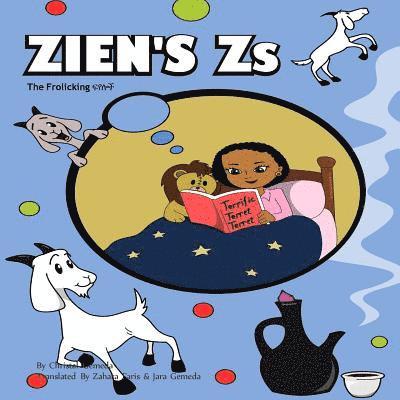 Zien's Zs: The Frolicking Fee-yel-oach 1