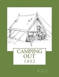 bokomslag Camping Out: 1892