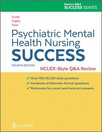 bokomslag Psychiatric Mental Health Nursing Success: Nclexr-Style Q&A Review