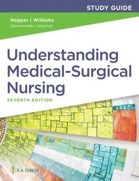 bokomslag Study Guide for Understanding Medical Surgical Nursing