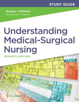 bokomslag Study Guide for Understanding Medical Surgical Nursing