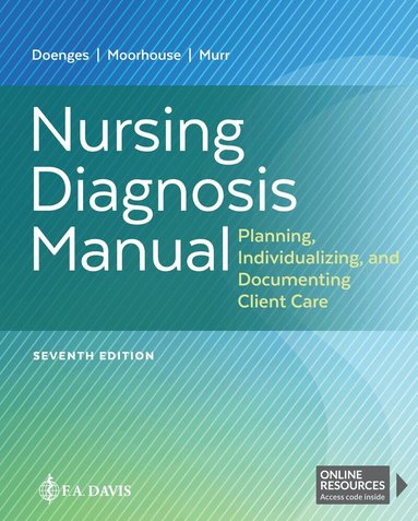 Marilynn E. Doenges, Mary Frances Moorhouse, Alice C. Murr, F.A. Davis Company - Nursing Diagnosis Manual, Häftad