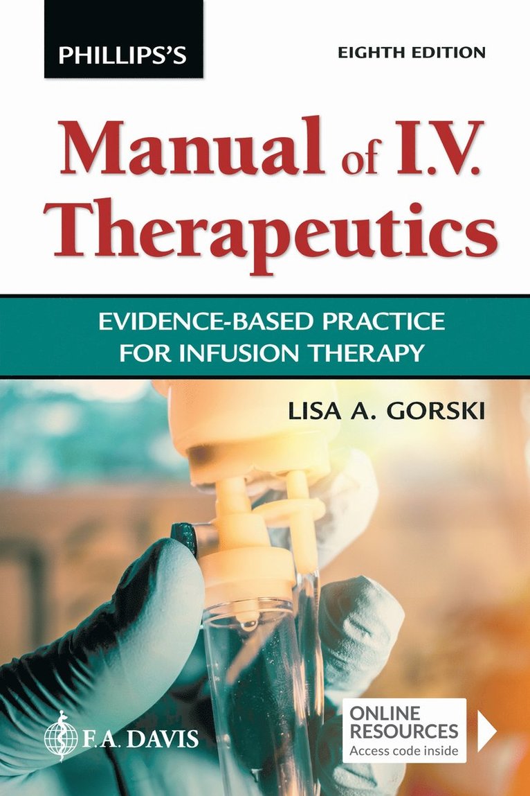 Lisa A. Gorski, Lisa Gorski - Phillips's Manual of I.V. Therapeutics, Häftad