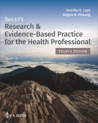 bokomslag Bailey's Research & Evidence-Based Practice for the Health Professional