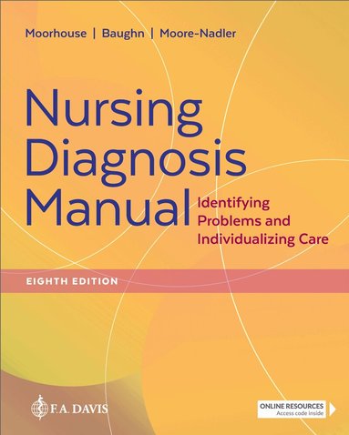 Mary Frances Moorhouse, Christina Baughn, Margaret Moore-Nadler, Marilynn E. Doenges - Nursing Diagnosis Manual, Häftad