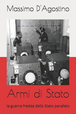 bokomslag Armi Di Stato: La Guerra Fredda Dello Stato Parallelo
