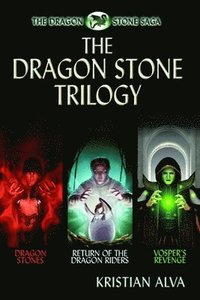 bokomslag The Dragon Stone Trilogy,: Dragon Stones, Return of the Dragon Riders, Vosper's Revenge
