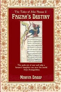 bokomslag Faizah's Destiny: The Tales Of Abu Nuwas