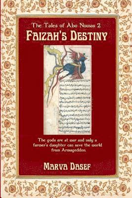 bokomslag Faizah's Destiny: The Tales Of Abu Nuwas