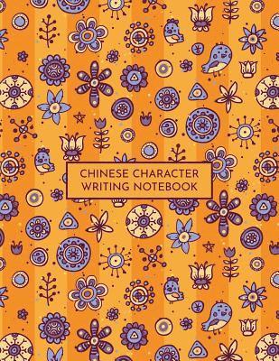bokomslag Chinese Character Writing Notebook: Tian Zi GE Mandarin Exercise Workbook with Space to Write Pinyin