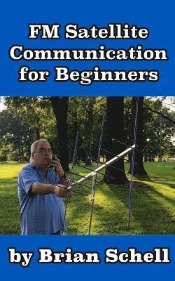 bokomslag Fm Satellite Communications For Beginner