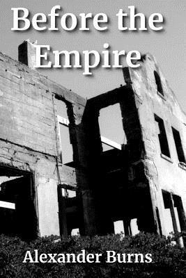 bokomslag Before the Empire