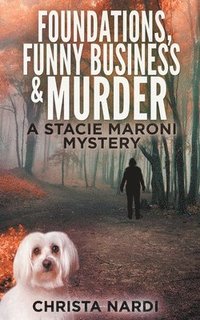 bokomslag Foundations, Funny Business & Murder