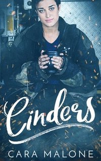 bokomslag Cinders: A Contemporary Cinderella Lesbian Romance