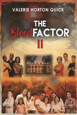 The Blood Factor 2 1