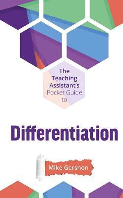 Mike Gershon - The Teaching Assistant's Pocket Guide to Differentiation, Häftad