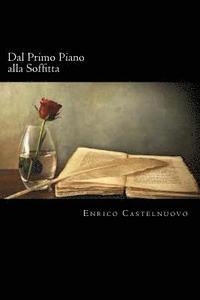 bokomslag Dal Primo Piano alla Soffitta (Italian Edition)