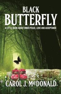 bokomslag Black Butterfly: A Story About Wonder and Wondering