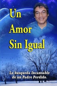bokomslag Un Amor Sin Igual