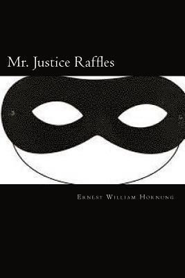 bokomslag Mr. Justice Raffles