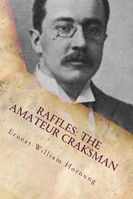 Raffles: The Amateur Craksman 1