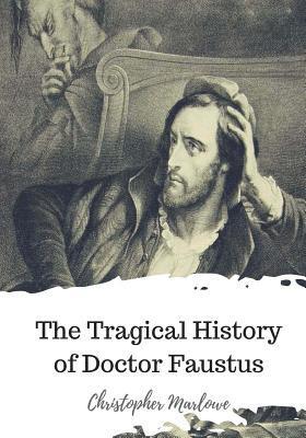 The Tragical History of Doctor Faustus 1