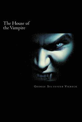 The House of the Vampire 1