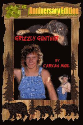 35th Anniversary Edition Grizzly Gunther 1