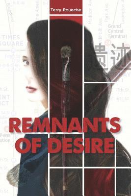 Remnants of Desire 1