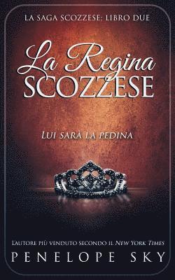 bokomslag La Regina Scozzese